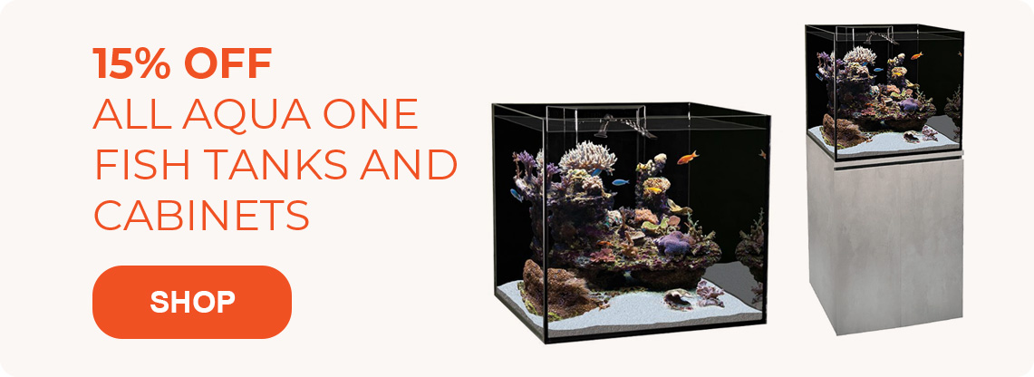 15% off Aqua One Fish Tanks and Cabinets