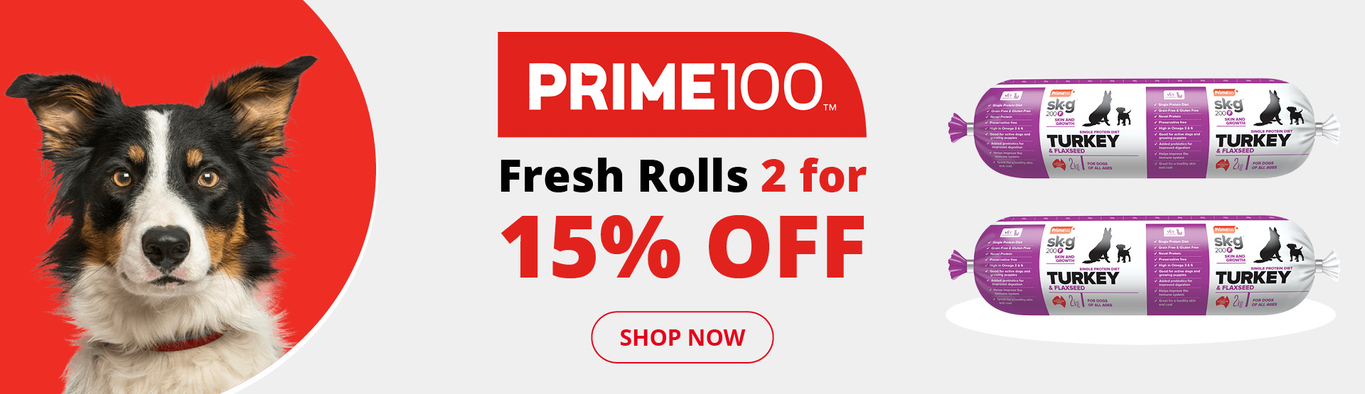 Prime 100 Fresh Rolls 2 for 15% Off 