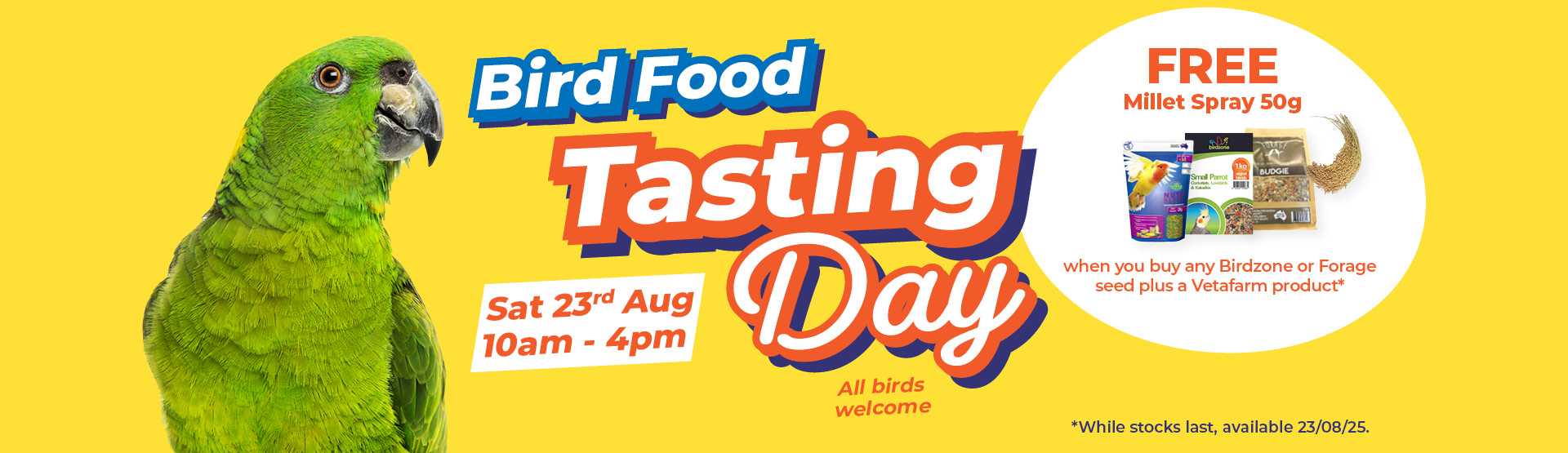 Bird Food Tasting Day 10am 23rd of August