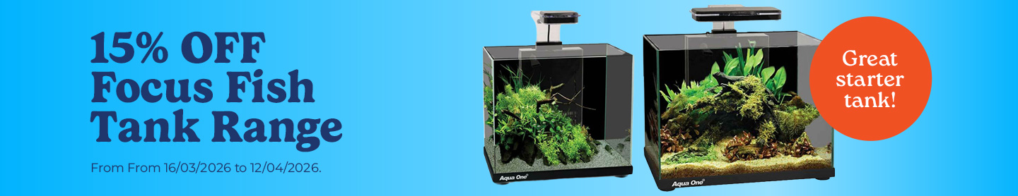 15% off Focus Fish Tank Range
