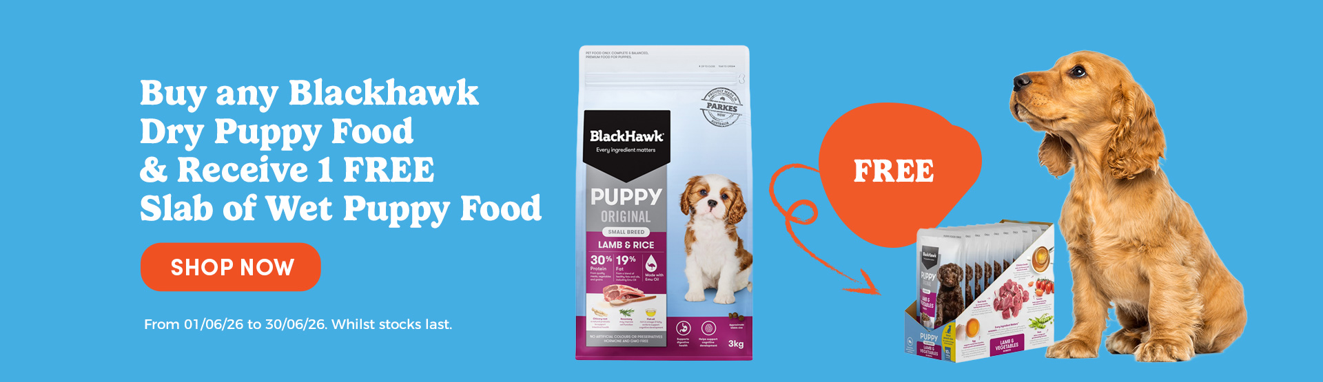 Buy Blackhawk Dry Puppy Food & Receive 1 FREE Slab