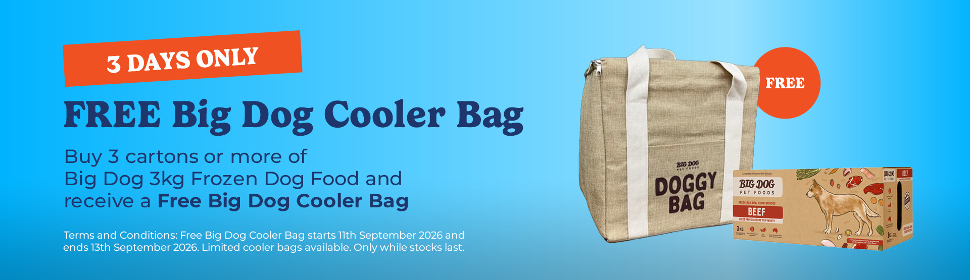Free Big Dog Cooler Bag